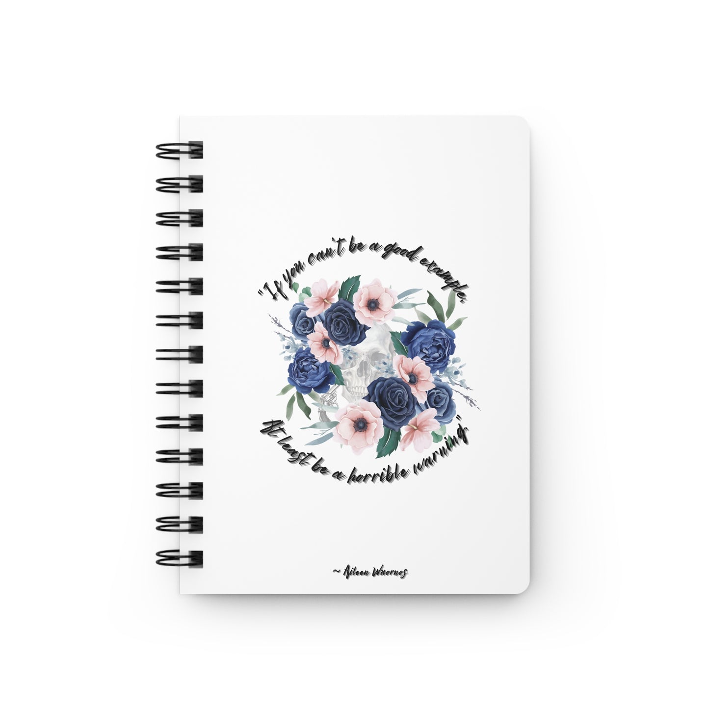 Aileen Wuornos Quote Journal