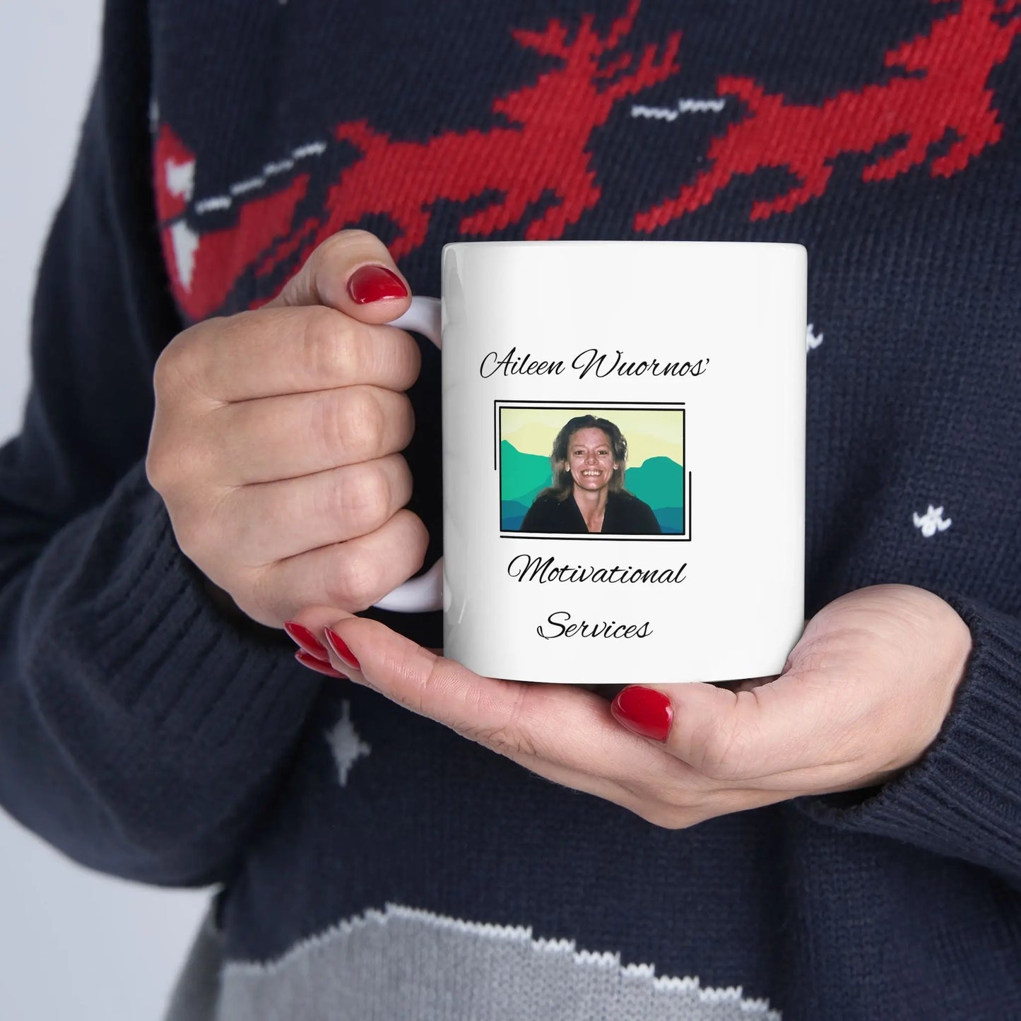 Aileen Wuornos' Motivational Services Mug Printify