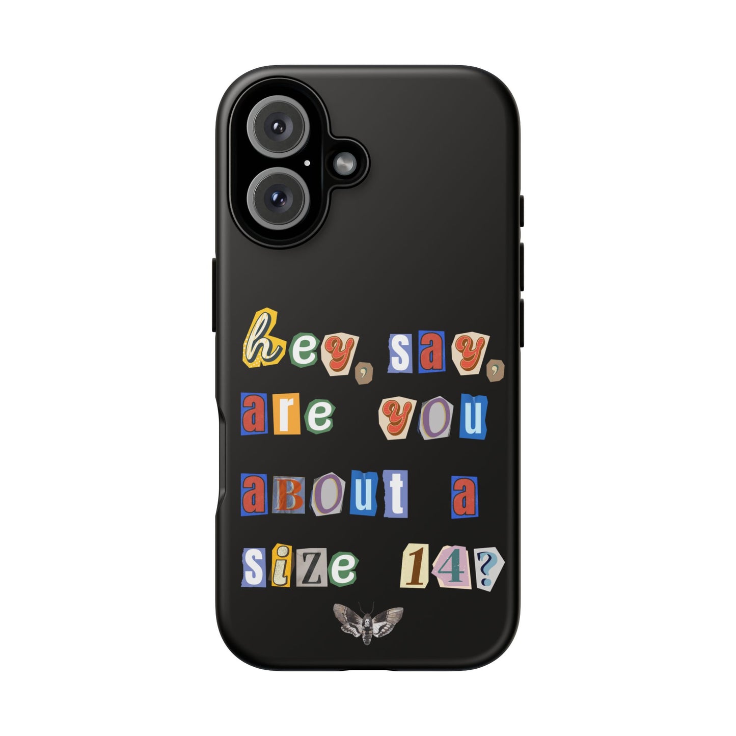 Buffalo Bill Quote iPhone Case