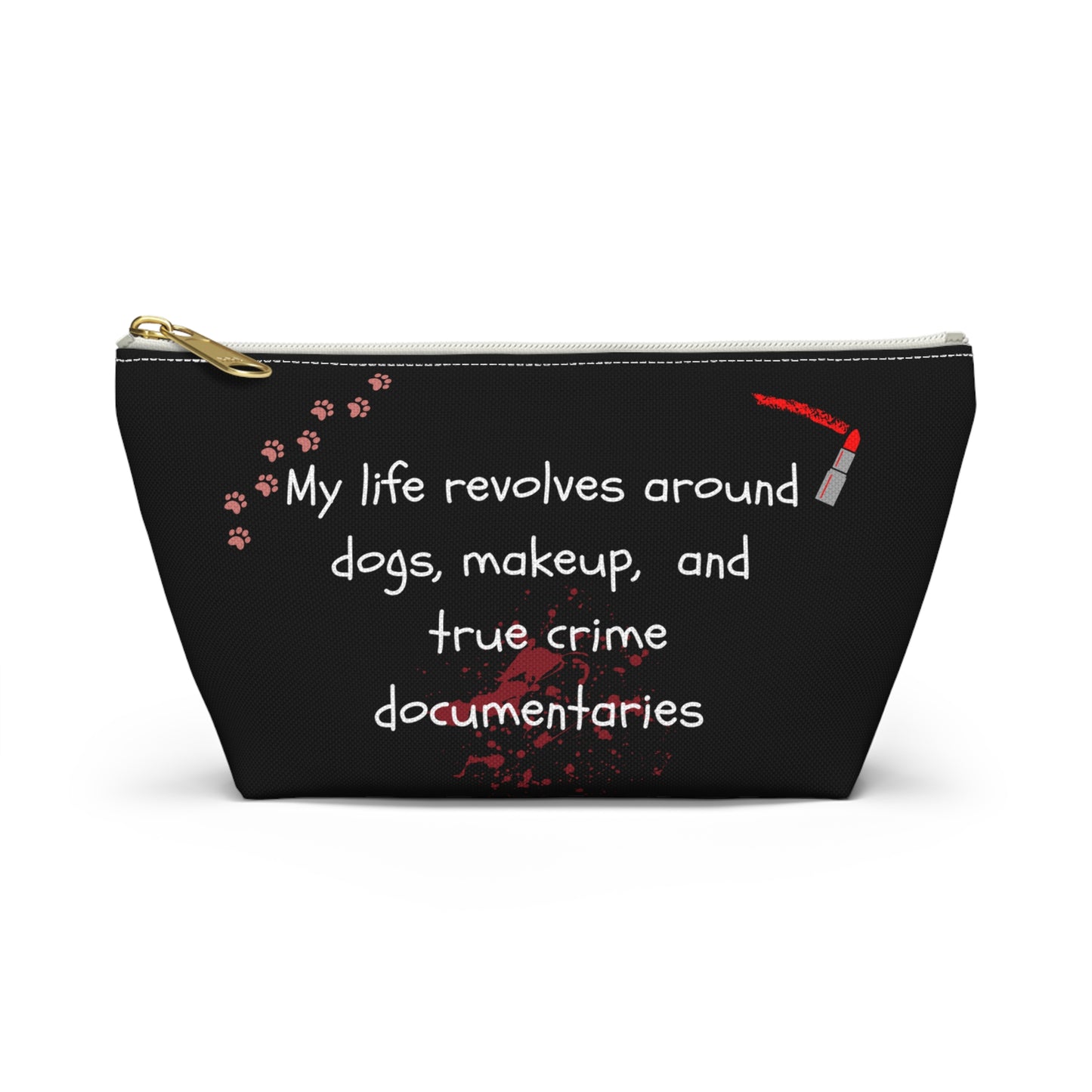 Dogs and True Crime Makeup Bag