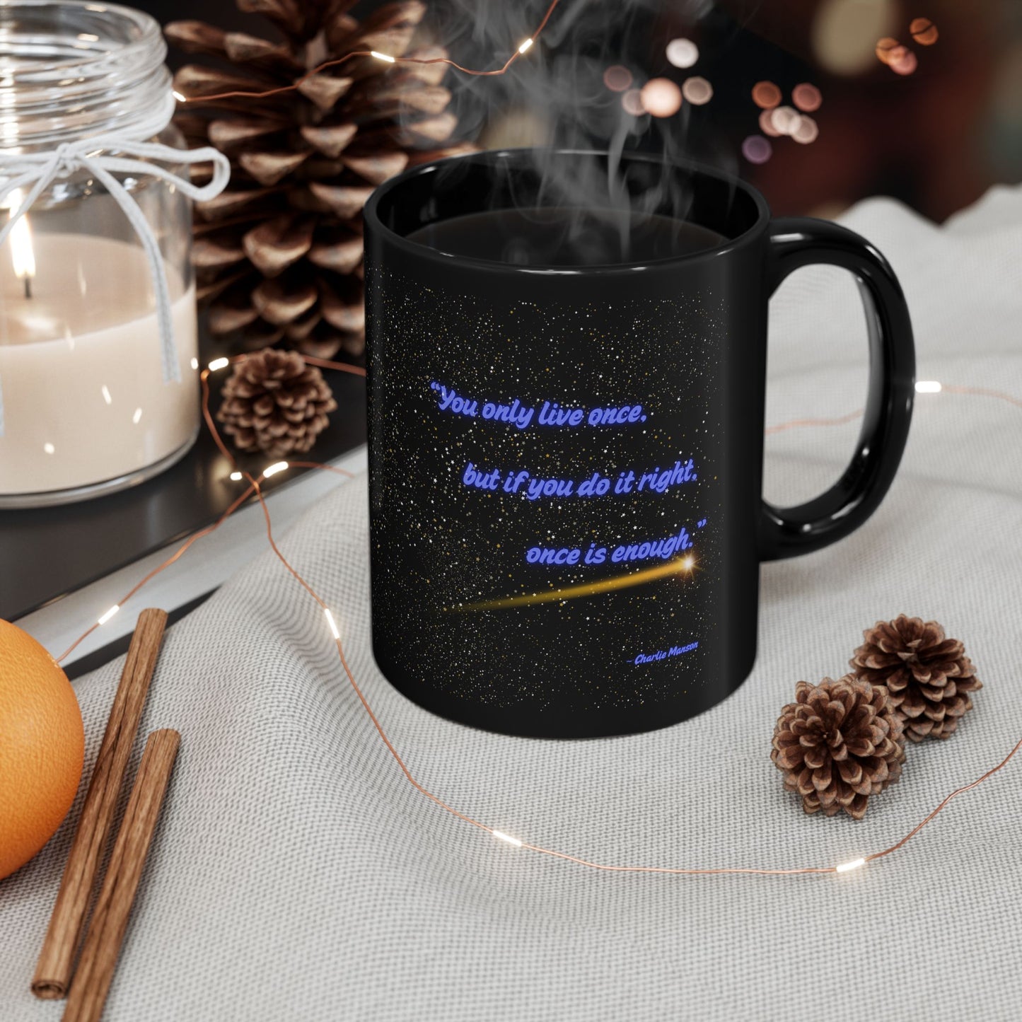 The More You Know - Charlie Manson Style Inspirational Quote Mug