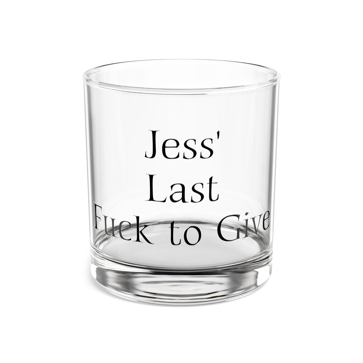 Personalized "Last Fuck" Rocks Glass Barware