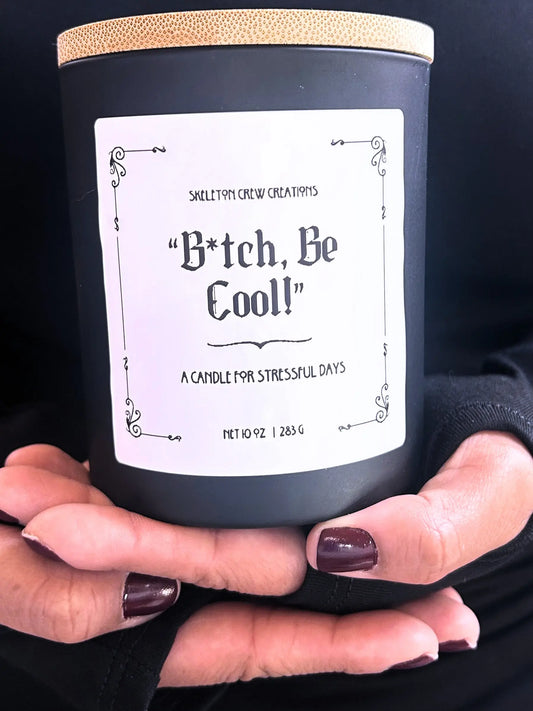 "Bitch Be Cool!" - Lavender and Vanilla Candle Skeleton Crew Creations