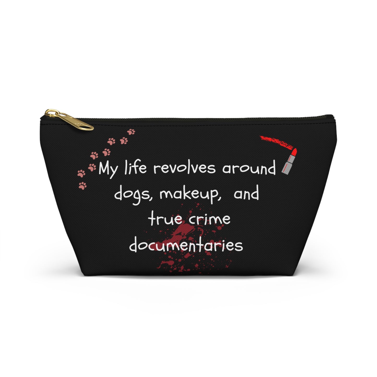 Dogs and True Crime Makeup Bag