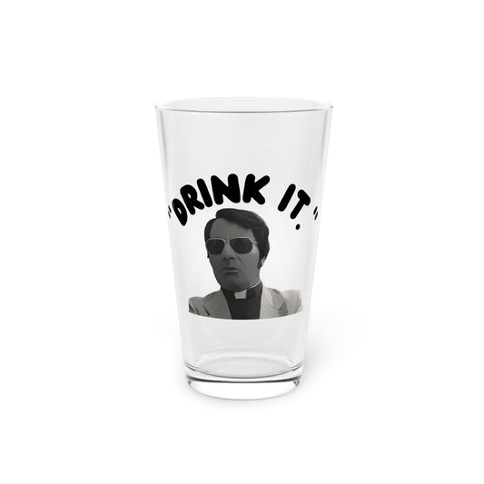 Jim Jones "Drink It." Pint Glass