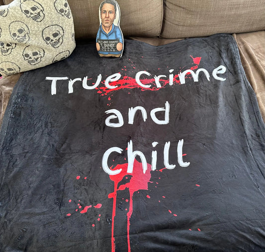 "True Crime and Chill" Plush Throw Blanket Printify
