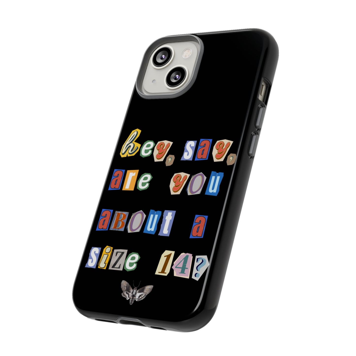 Buffalo Bill Quote iPhone Case