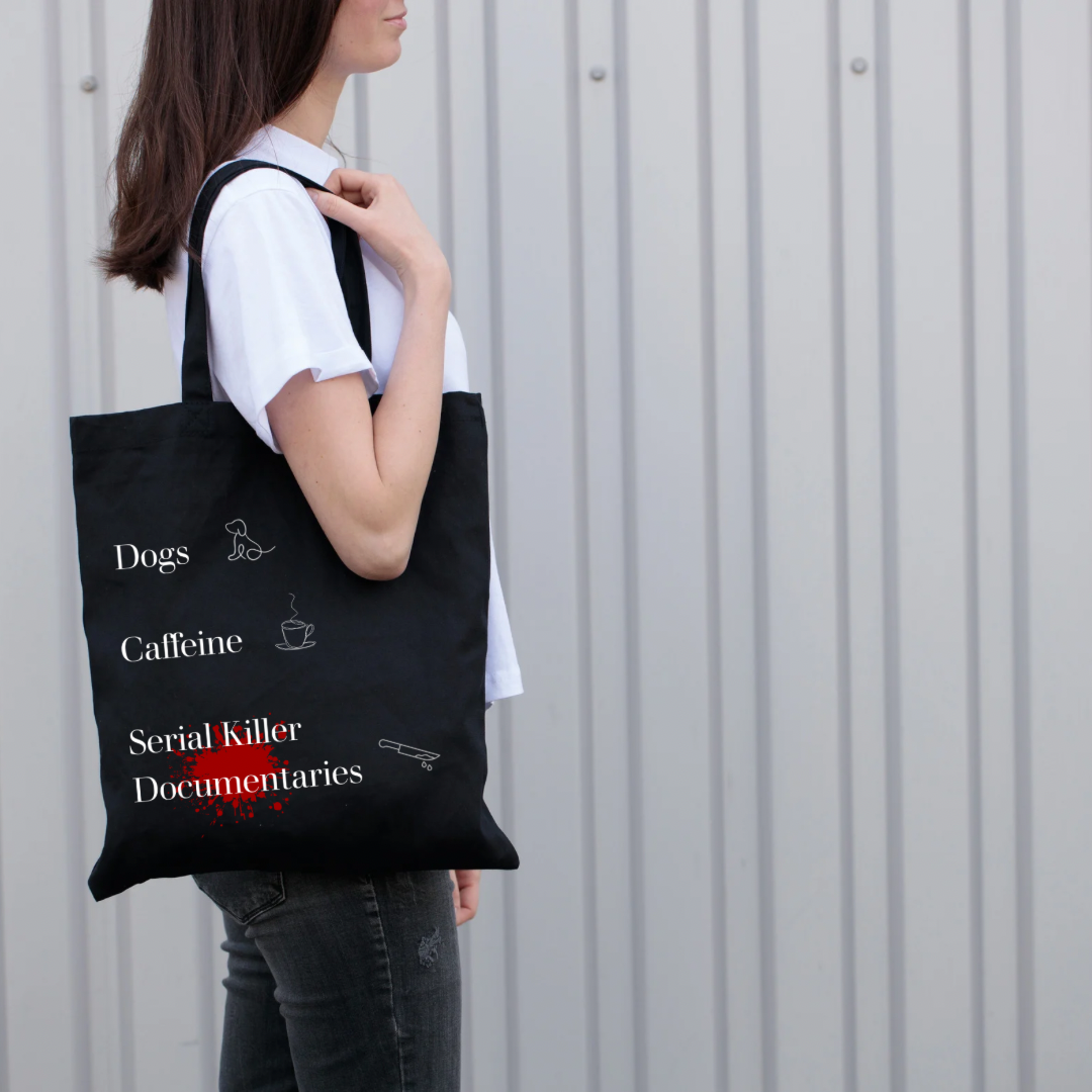 "Dogs/Cats. Caffeine. Serial Killer Documentaries" Black Tote Bag