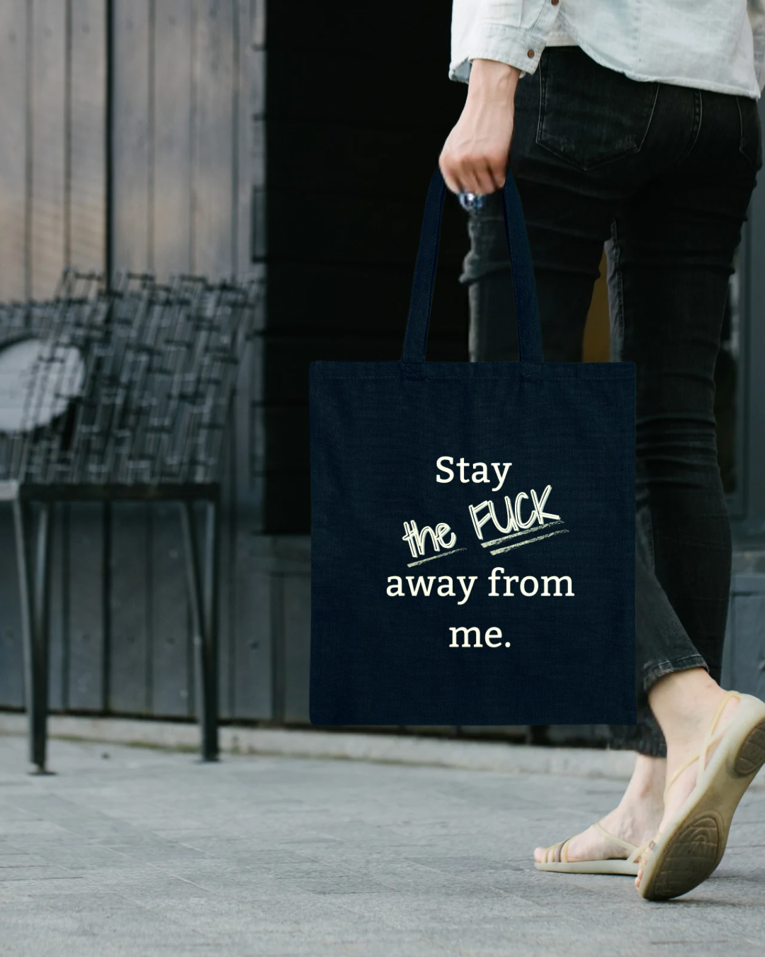 "Stay the FUCK away from me." Tote Bag - Gift for the Aggressive Introvert in your life.