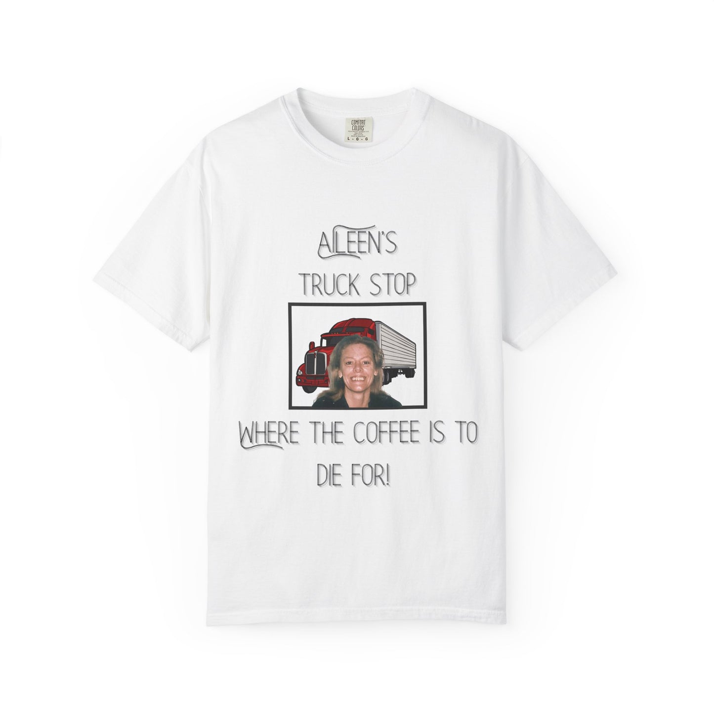 Aileen's Truck Stop Shirt