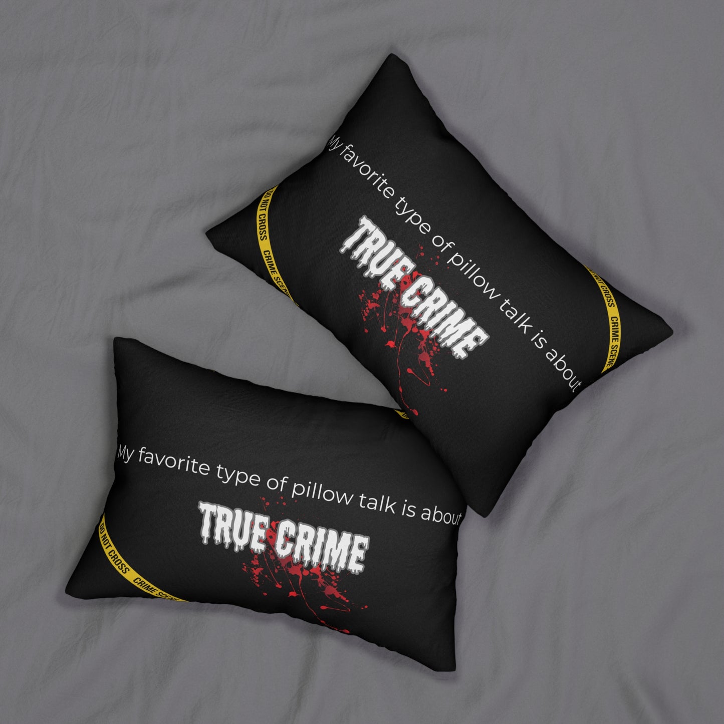 My Favorite Pillow Talk is About True Crime Throw Pillow
