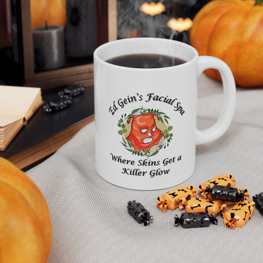 Ed Gein Facial Spa Ceramic Mug
