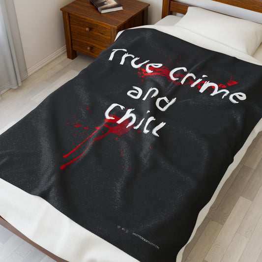 "True Crime and Chill" Plush Throw Blanket