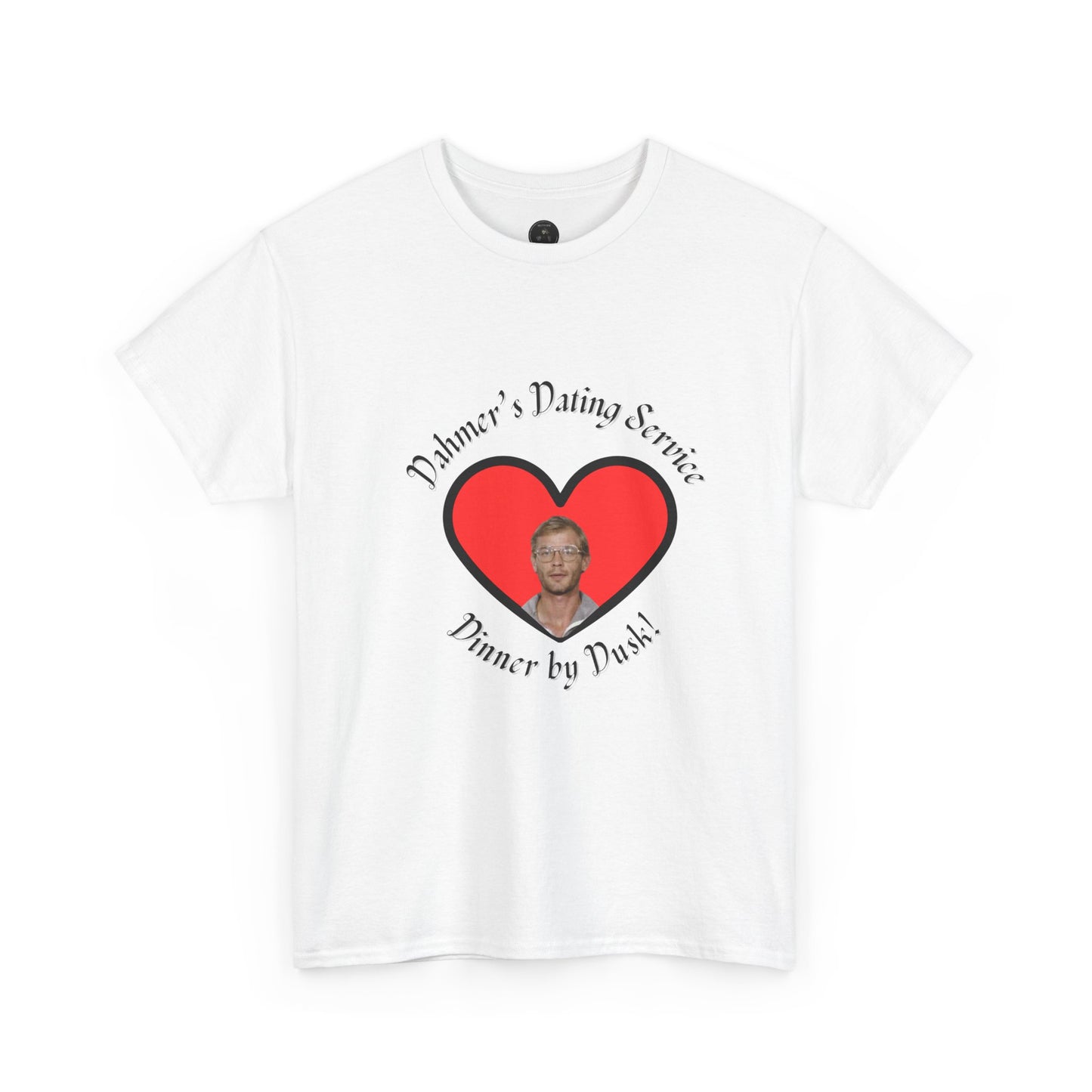 Dahmer's Dating Service Shirt