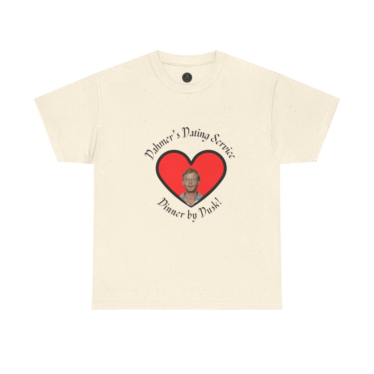 Dahmer's Dating Service Shirt