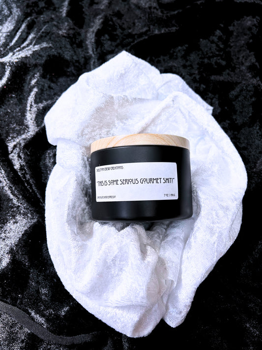 "This is Some Serious Gourmet Shit!" - Chocolate Espresso Scented Candle