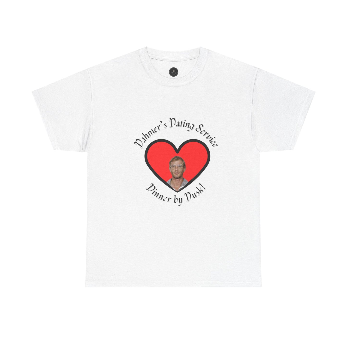 Dahmer's Dating Service Shirt