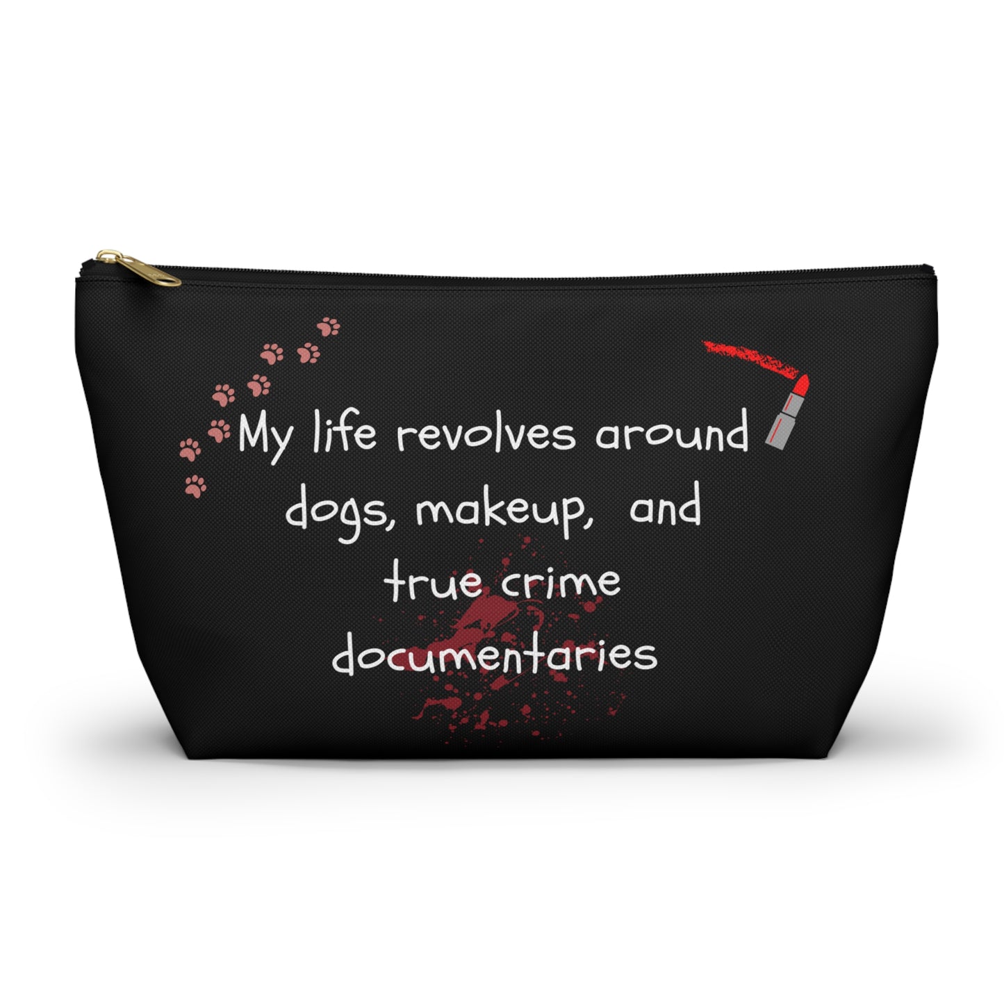 Dogs and True Crime Makeup Bag