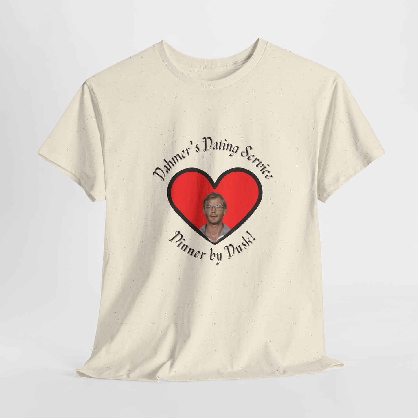 Dahmer's Dating Service Shirt