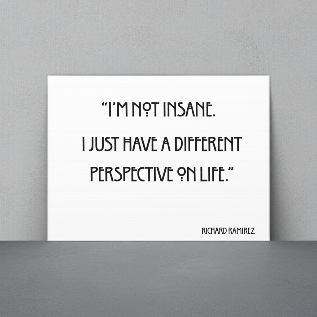 Richard Ramirez Quote Canvas Print