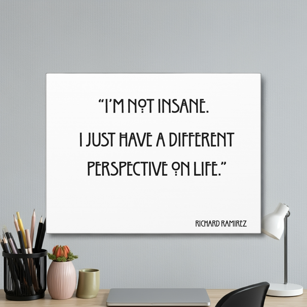 Richard Ramirez Quote Canvas Print