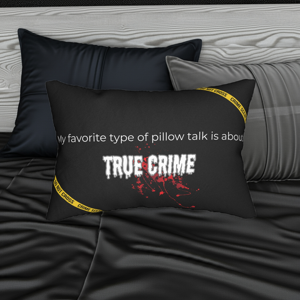 My Favorite Pillow Talk is About True Crime Throw Pillow